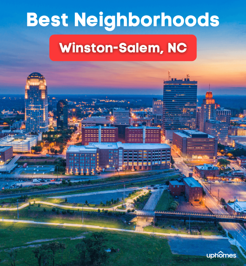 15 Best Neighborhoods in Winston-Salem NC
