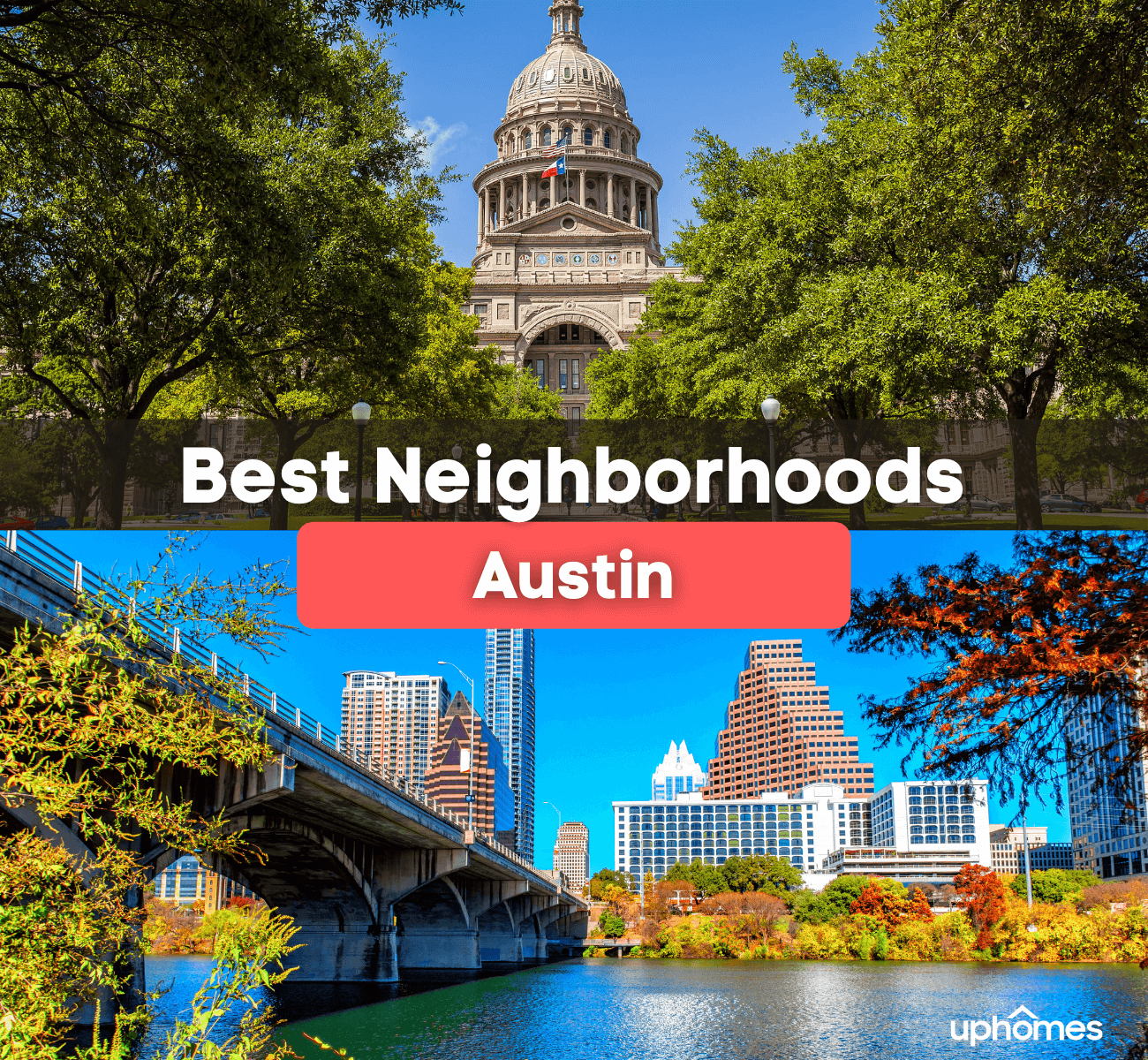 Best neighborhoods in Austin, TX - What are the best places to live in Austin?