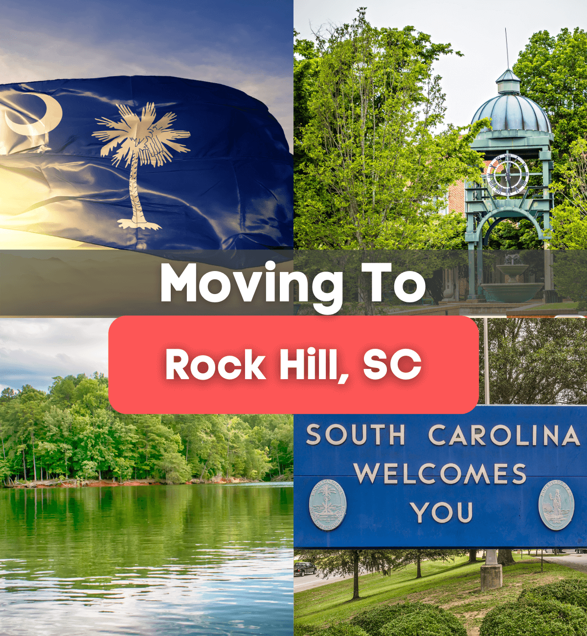 Moving to Rock Hill, SC - What is it like living in Rock Hill, South Carolina