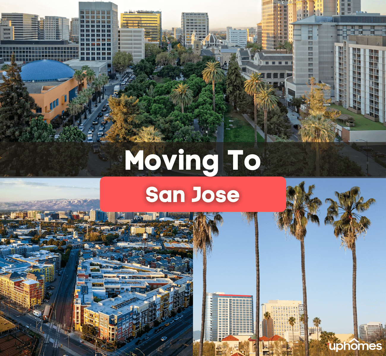 Moving to San Jose, CA - what is it like living in San Jose, California?