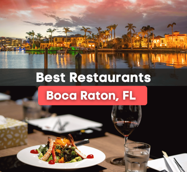 10 Best Restaurants in Boca Raton, FL