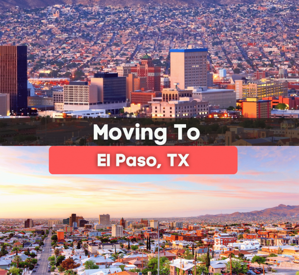 10 Things to Know BEFORE Moving to El Paso, Texas