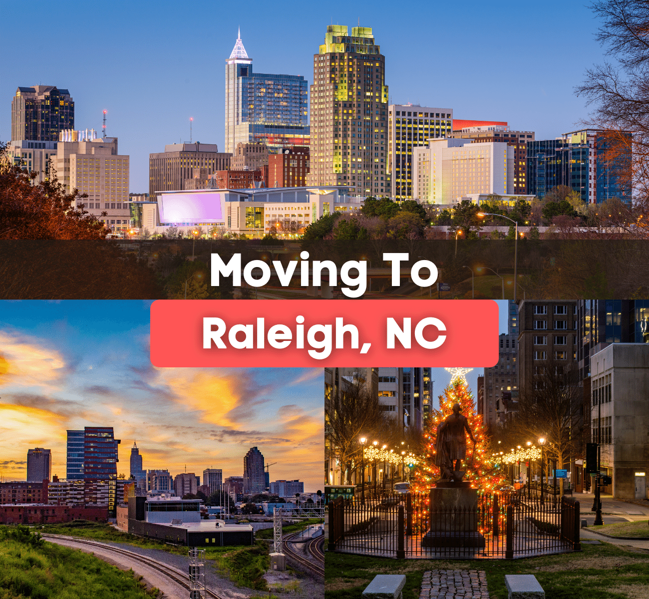 Moving to Raleigh, NC - What is it like living in Raleigh, North Carolina
